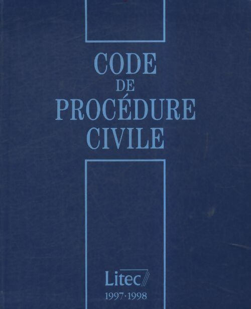 Code de procédure civile 1997-1998  - Serge Guinchard - Livre
