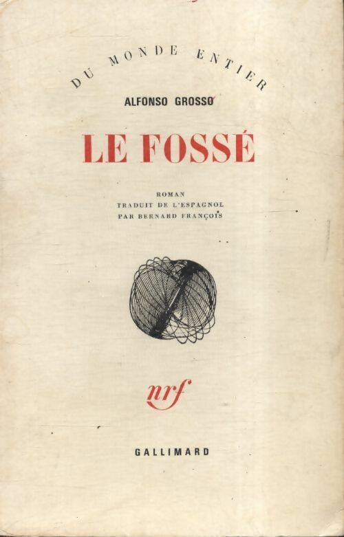 Le fossé - Alfonso Grosso - Livre