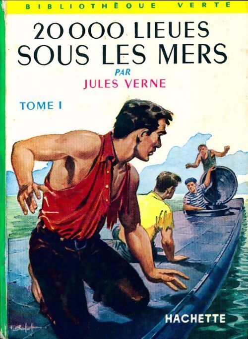 20 000 lieues sous les mers Tome I : Tour du monde sous-marin - Jules Verne - Livre