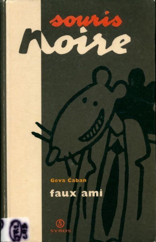 Faux amis - Geva Caban - Livre