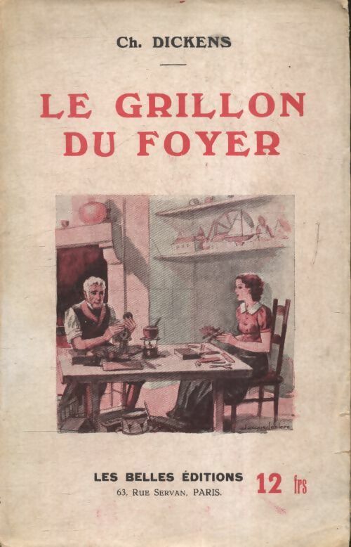 Le grillon du foyer - Charles Dickens - Livre
