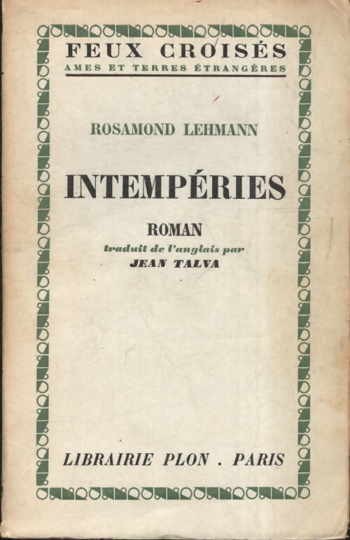 Intempéries - Rosamond Lehmann - Livre