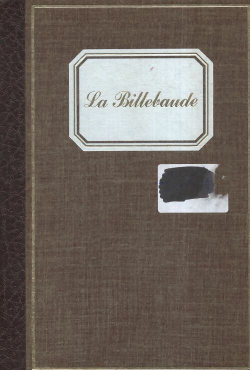 La billebaude - Henri Vincenot - Livre