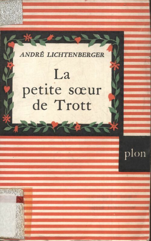 La petite soeur de Trott - André Lichtenberger - Livre