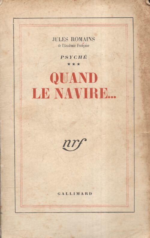 Quand le navire... - Jules Romains - Livre