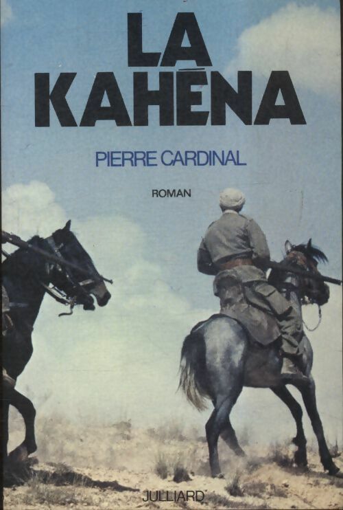 La Kahéna - Pierre Cardinal - Livre