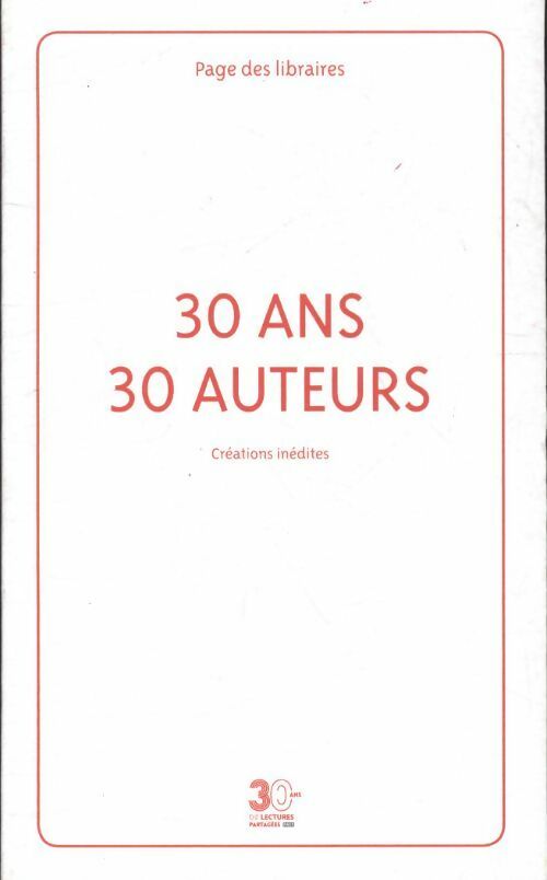 30 ans 30 auteurs - Collectif - Livre