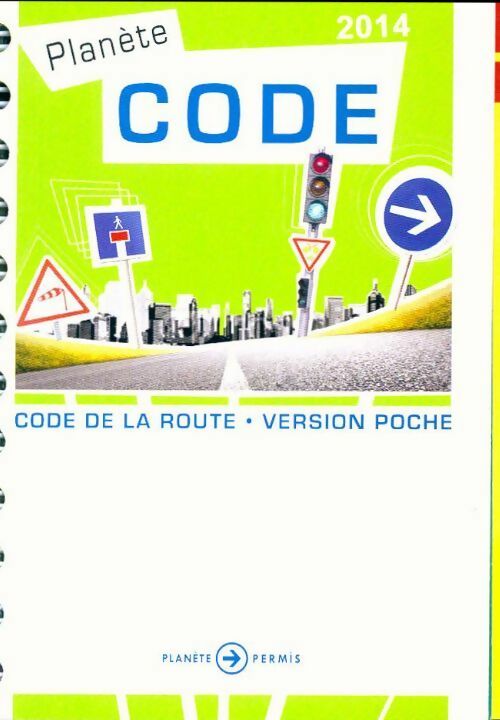 Planète code 2014 - Collectif - Livre