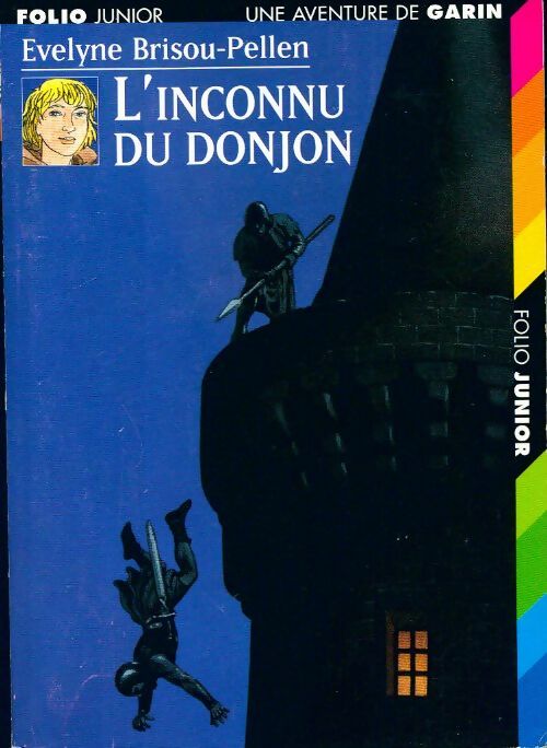 L'inconnu du donjon - Evelyne Brisou-Pellen - Livre