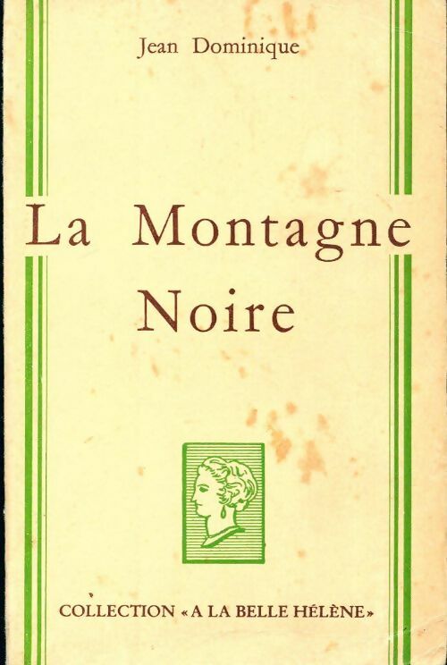 La montagne noire - Jean Dominique - Livre