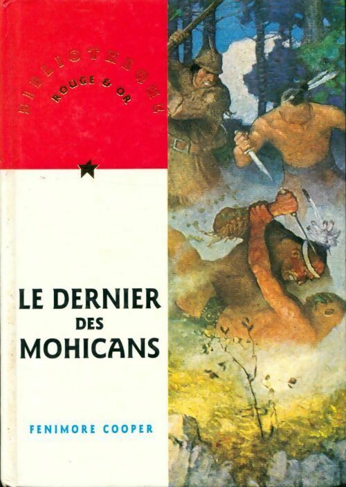 Le dernier des Mohicans - Francis Cooper - Livre