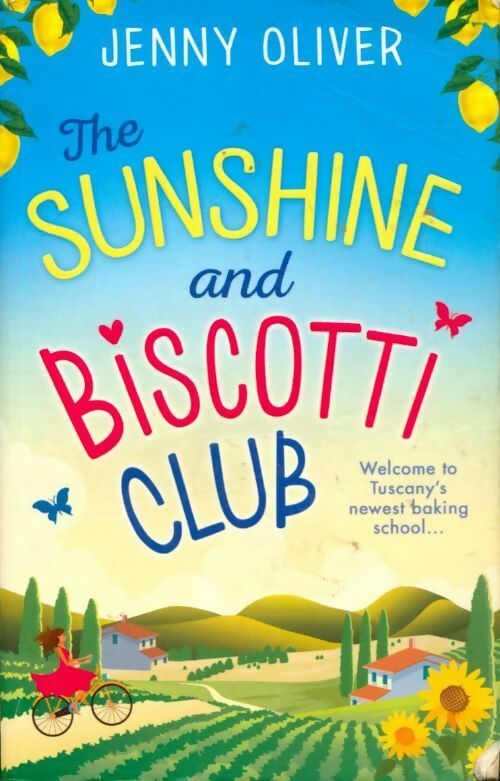 The sunshine and Biscotti club - Jenny Oliver - Livre