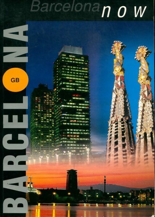 Barcelona now - Collectif - Livre