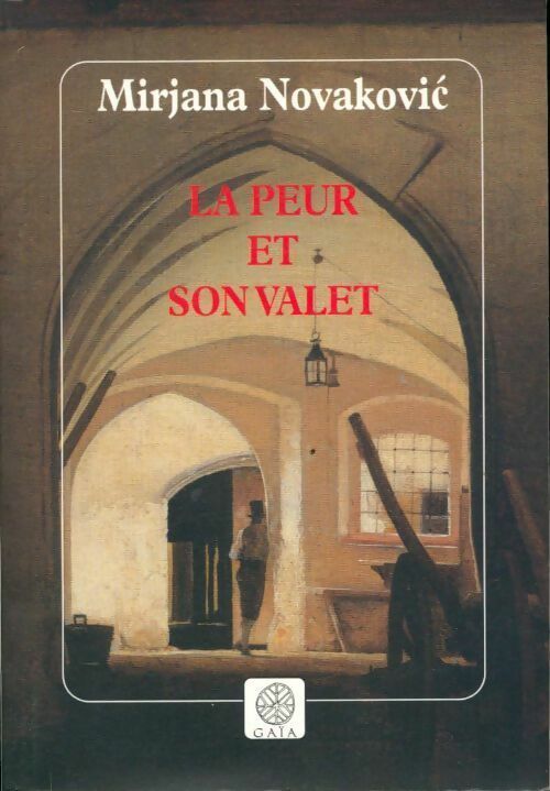 La peur et son valet - Mirjina Novakovic - Livre
