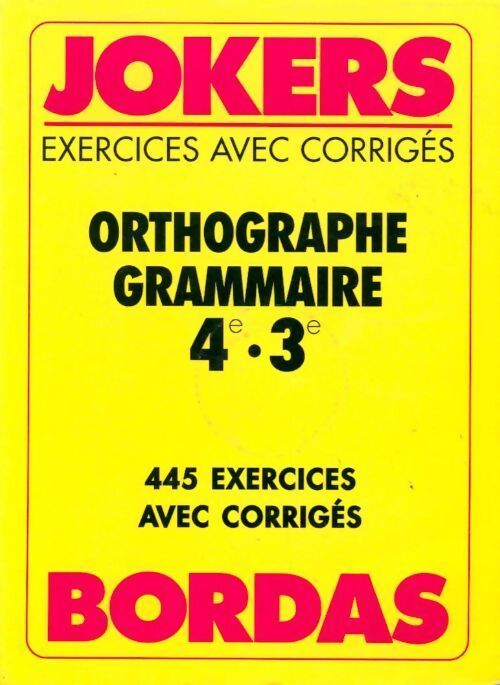 Orthographe grammaire 4e-3e - Jean-Luc Steinmetz - Livre