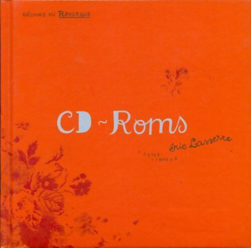 Cd-roms - Eric Lasserre - Livre