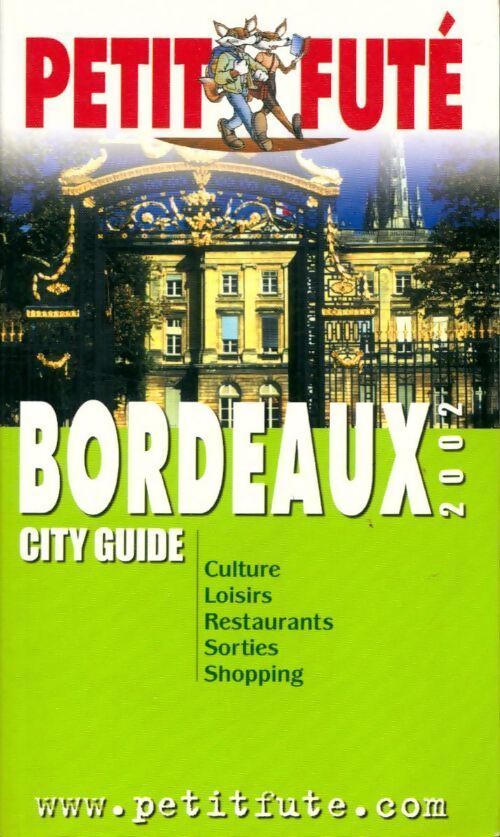 Bordeaux 2002 - Collectif - Livre