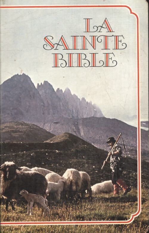 La Sainte Bible - Inconnu - Livre