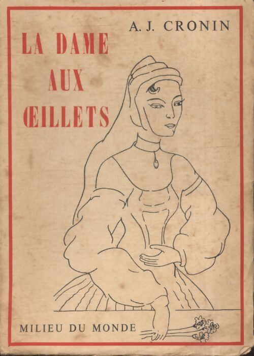 La dame aux oeillets - Archibald Joseph Cronin - Livre