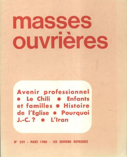 Masses ouvrières n°359 - Collectif - Livre