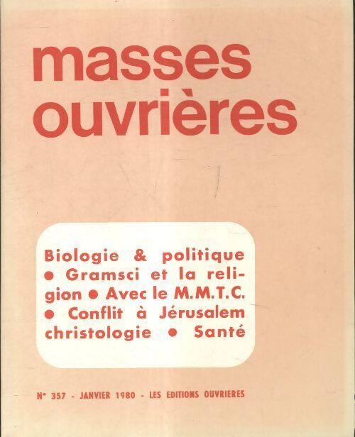 Masses ouvrières n°357 - Collectif - Livre