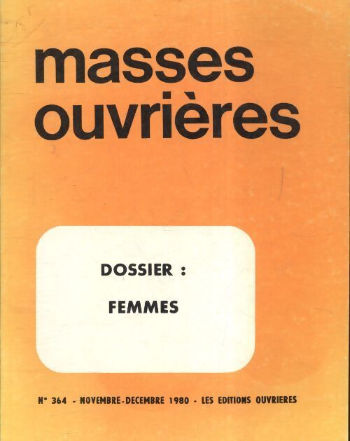 Masses ouvrières n°364 - Collectif - Livre