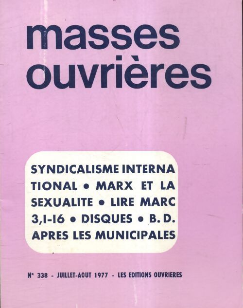 Masses ouvrières n°338 - Collectif - Livre