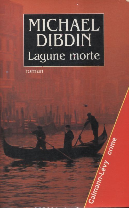 Lagune morte - Michael Dibdin - Livre
