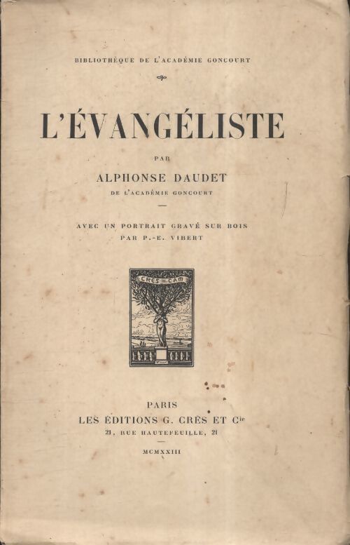 L'évangeliste - Alphonse Daudet - Livre