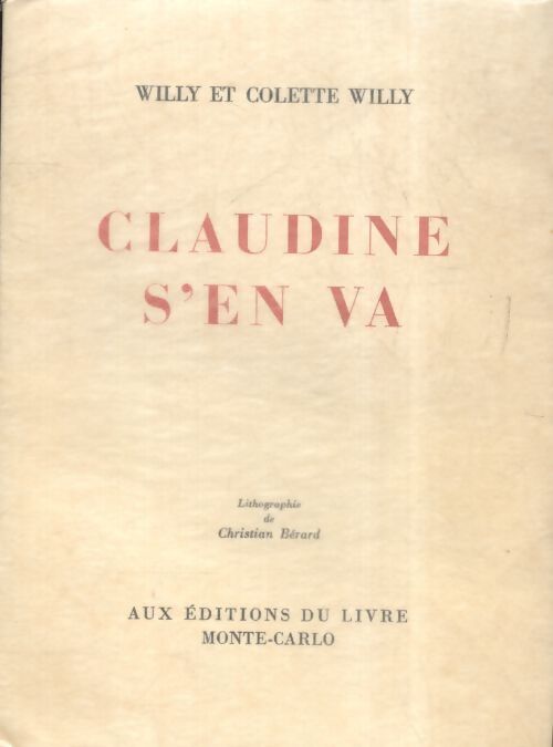 Claudine s'en va - Colette - Livre