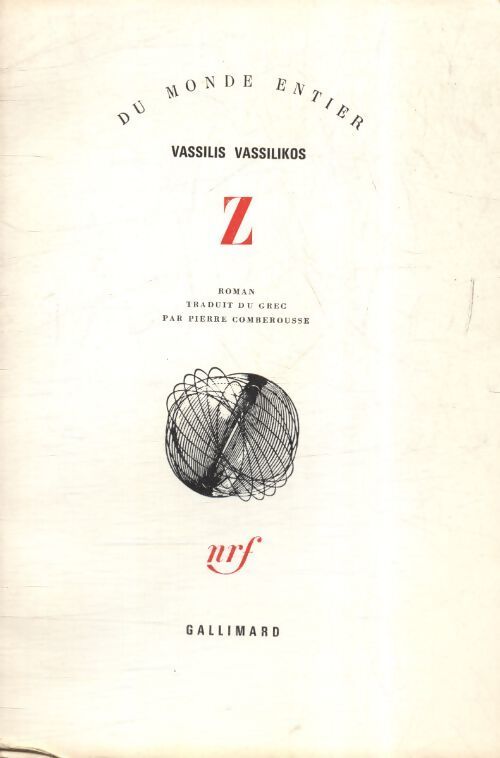 Z . - Vassilis Vassilikos - Livre