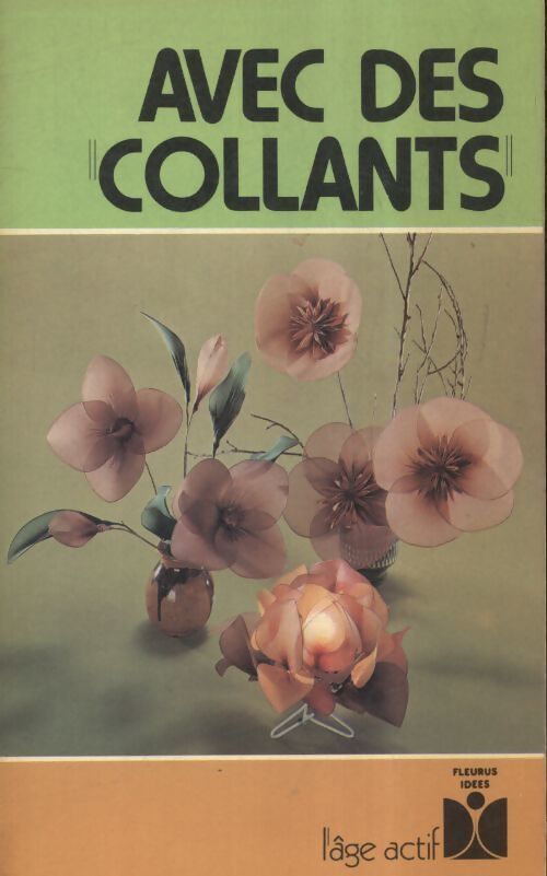 Avec des collants - Madeleine Serrurier - Livre
