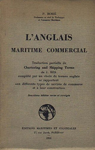 L'anglais maritime commercial - Pierre Bohé - Livre