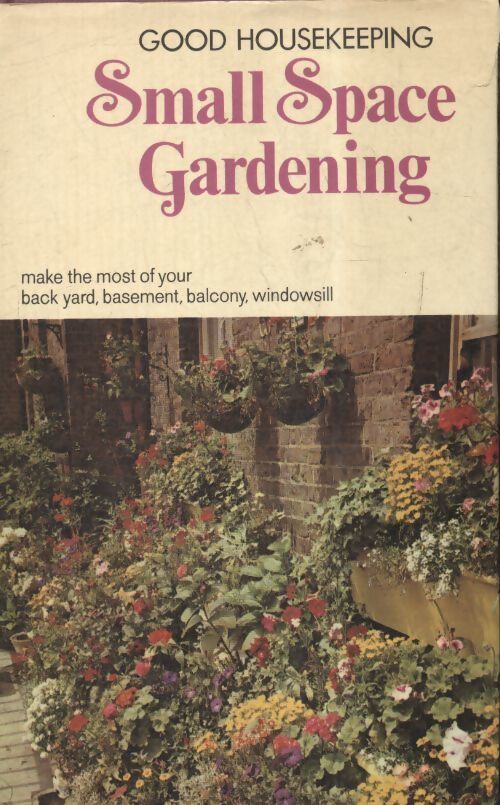 Small space gardening - Hazel Evans - Livre