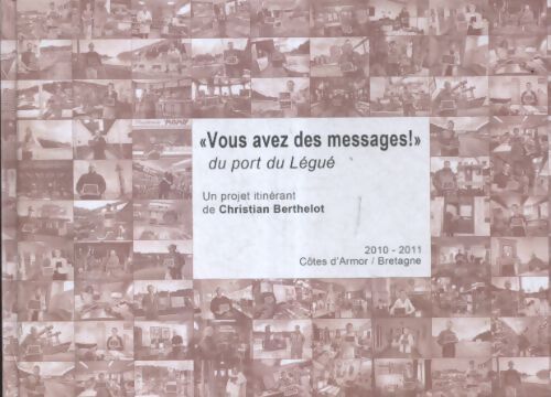 Vous avez des messages - Christian Berthelot - Livre