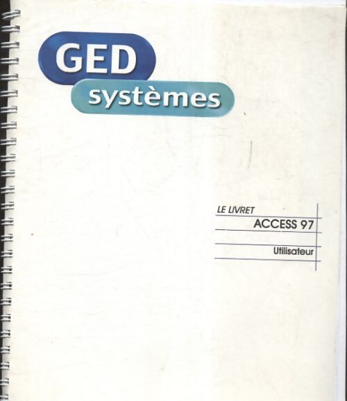 ACCESS 97 le livret - Collectif - Livre