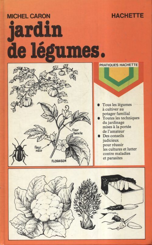 Jardin de légumes - Michel Caron - Livre