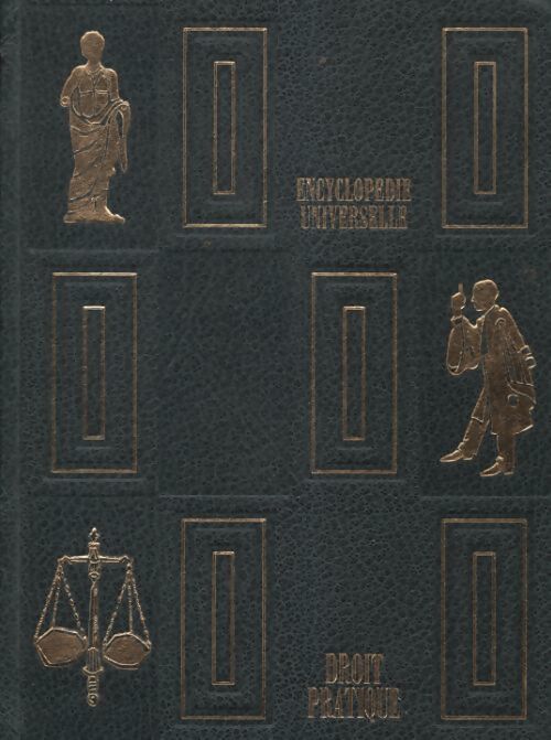 Encyclopédie universelle : Droit pratique - Collectif - Livre