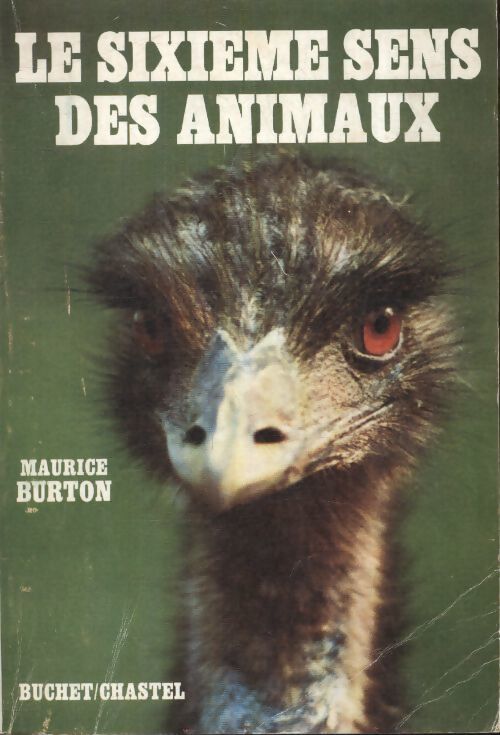 Le sixième sens des animaux - Maurice Burton - Livre