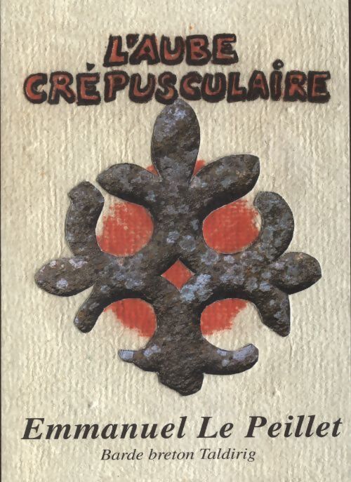 L'aube crépusculaire - Emmanuel Le Peillet - Livre