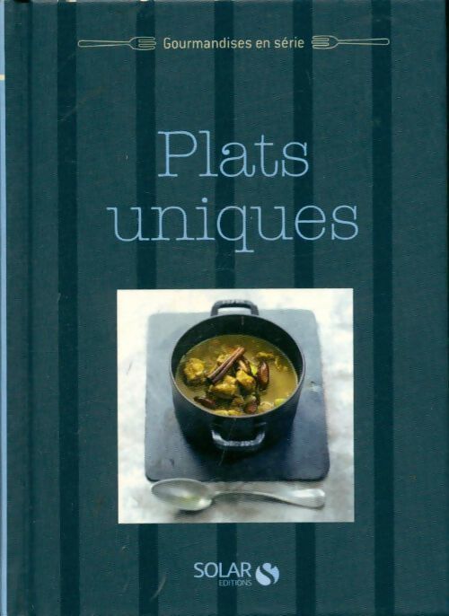 Plats uniques - Collectif - Livre