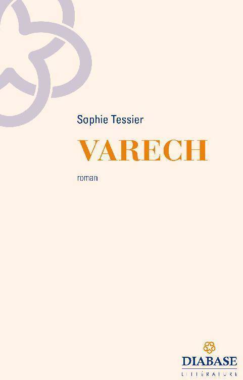 Varech - Sophie Tessier - Livre