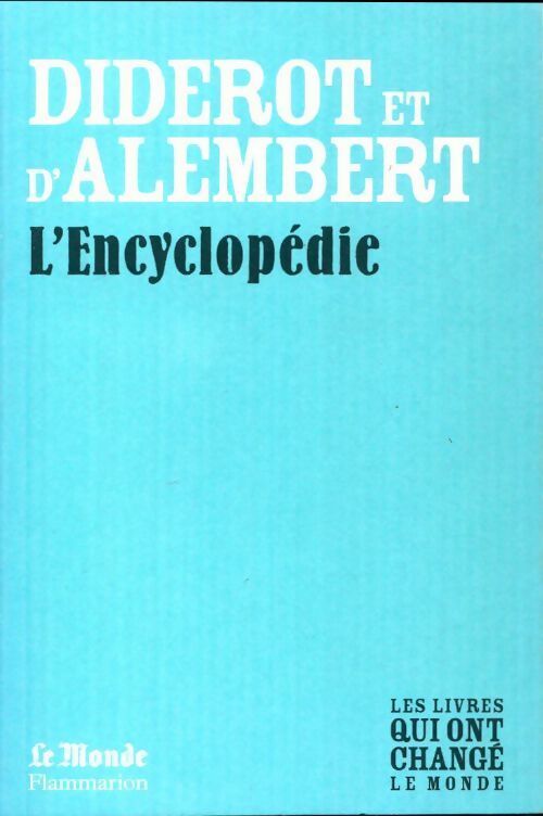 L'encyclopédie ou dictionnaire raisonné des arts et des métiers - Philippe Albert; Goujard - Livre