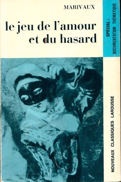 Le jeu de l'amour et du hasard - Marivaux - Livre