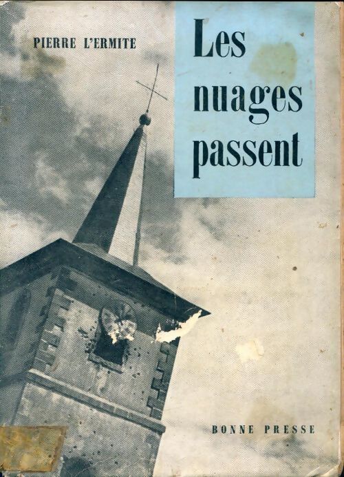 Les nuages passent - Pierre L'Ermite - Livre