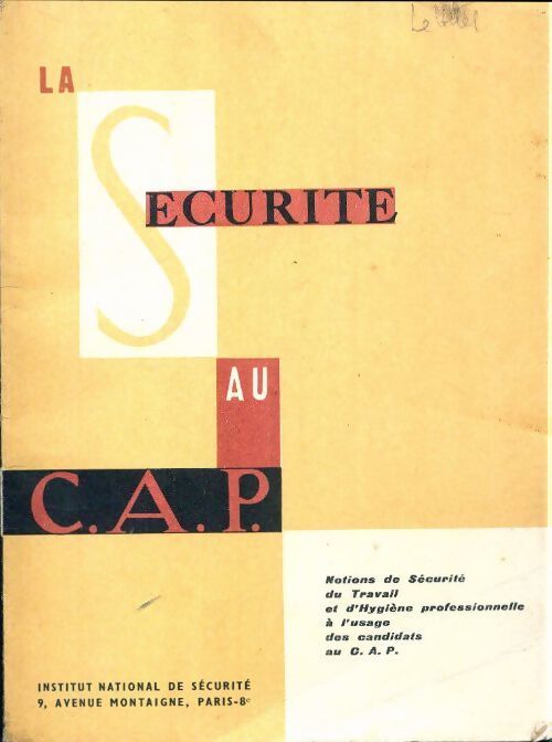 La sécurité au C.A.P. - Collectif - Livre