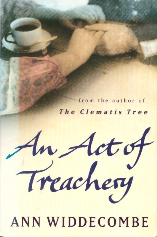 An act of treachery - Ann Widdecombe - Livre