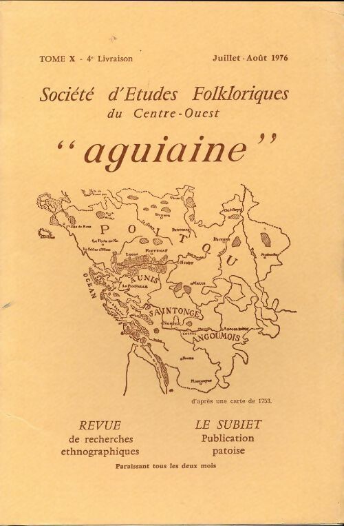 Société d'études folkloriques du Centre-Ouest Tome X : 4e livraison - Collectif - Livre