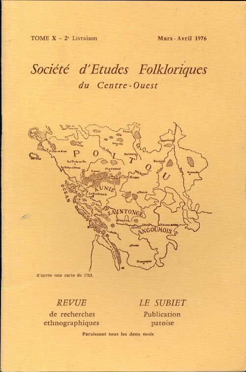 Société d'études folkloriques du Centre-Ouest Tome X : 2e livraison - Collectif - Livre