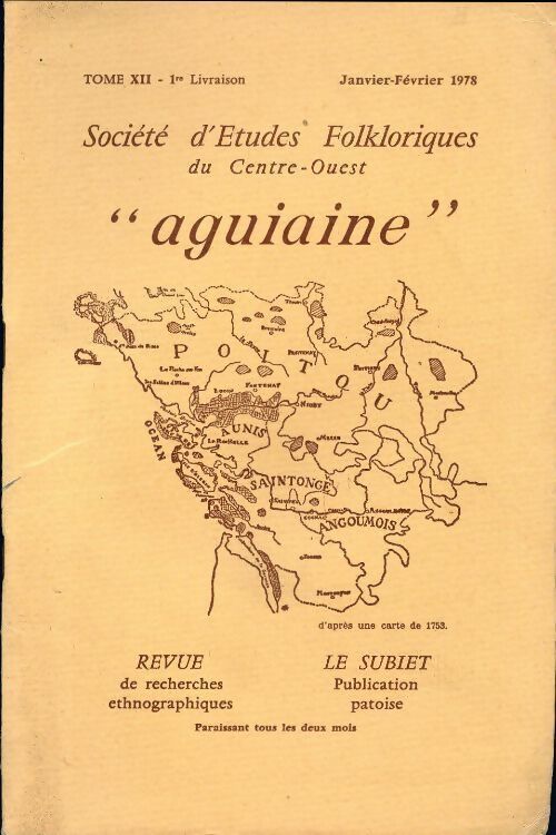 Société d'études folkloriques du Centre-Ouest Tome XII : 1re livraison - Collectif - Livre